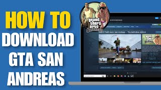 How To Download GTA San Andreas On PC  Step By Step Guide [upl. by Kaleb]