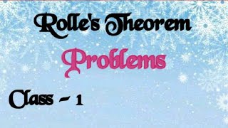 Rolles Theorem Based Problems [upl. by Pokorny]