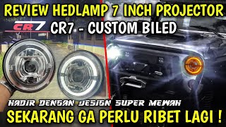 REVIEW DAYMAKER 7 INCH CR7 CAHAYA SUPEER DASYAT SPERTI BILED REKOMDASI HEADLAMP JIMNY KATANA DLL [upl. by Ahusoj]