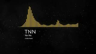 TNN  Nx Nx [upl. by Moishe695]