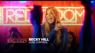 Becky Hill  Lose Control Live in Nova’s Red Room [upl. by Nniuq791]