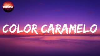 Color Caramelo  Beny Jr Letralyrics [upl. by Jamin685]