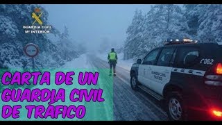 La CARTA VIRAL de un GUARDIA CIVIL de TRÁFICO ante las quejas por su actuación en la NEVADA [upl. by Cinda]