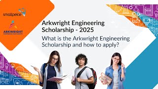 Webinar 1 What is the Arkwright Engineering Scholarship and How to Apply [upl. by Yuk637]