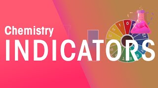 What Are Indicators amp How Do We Use Them  Chemical Tests  Chemistry  FuseSchool [upl. by Mulcahy]