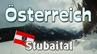 Österreich 2017  Stubaital  Telfes Fulpmes Neustift [upl. by Hassin]