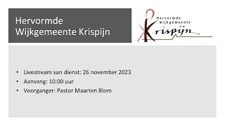 Eeuwigheidszondag  Hervormd Krispijn  26 november 2023 [upl. by Trisa]