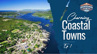 Charming Coastal Towns of Canada Ep 1  Ucluelet Tofino and Campbell River [upl. by Xam893]