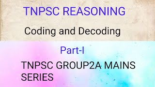 TNPSC CODING AND DECODING REASONING MATHS TAMIL [upl. by Kirwin]