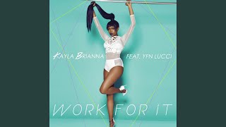 Work For It feat YFN Lucci [upl. by Isnan833]