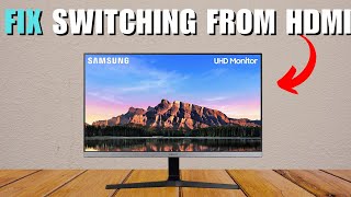 How To Fix Samsung Monitor Switching From HDMI To Analog [upl. by Rehpotsirhc]