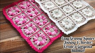 StepbyStep Guide to Joining Granny Squares amp Easy Border Tutorial [upl. by Nayrb]