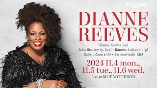 DIANNE REEVES  BLUE NOTE TOKYO 2024 trailer [upl. by Tlok]