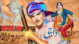 DACHI HIT PUNJABI FILM  SUDHIR NEELO NAGHMA MUNAWAR ZARIF  FULL PAKISTANI MOVIE [upl. by Inneg513]