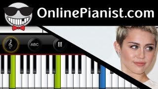 Miley Cyrus  We Cant Stop  Piano Tutorial [upl. by Ibbie]