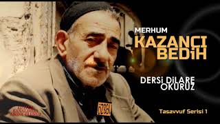 KAZANCI BEDİH  DERSİ DİLARE OKURUZ [upl. by Obrien183]