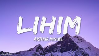 Arthur Miguel  Lihim Mix Lyrics [upl. by Ruiz364]