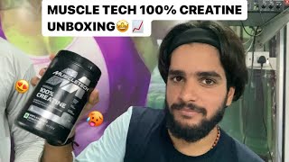 MUSCLE TECH 100 CREATINE UNBOXING 250g UNFLAVOURED  UwU Vlogs [upl. by Norrahs]