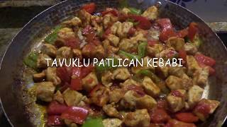 Tavuklu Patlıcan Kebabı  Yemek Tarifleri [upl. by Haroved]