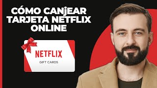 Cómo canjear tarjetas de regalo de Netflix en línea 2024 [upl. by Felicia]