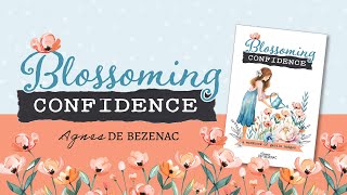 Blossoming Confidence  Book trailer [upl. by Dinsmore]