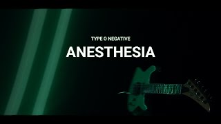 Type O Negative  Anesthesia Full Cover  Different Arrangement [upl. by Koerlin]