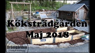 köksträdgård maj 2018 [upl. by Celina]