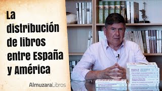 La distribución de libros entre España y América [upl. by Tegirb129]