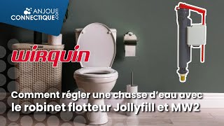 Tutoriel  Comment régler une chasse deau avec un robinet flotteur Jollyfill et un mécanisme MW2 [upl. by Sabah813]