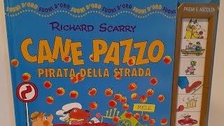 Cane Pazzo Pirata della Strada  Richard Scarry  Libro Elettronico Sonoro Vintage 1995 [upl. by Gabel121]