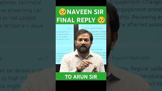 NAVEEN SIR FINAL REPLY TO ARUN SIR  CONTROVERSY rwa naveensir [upl. by Romain]