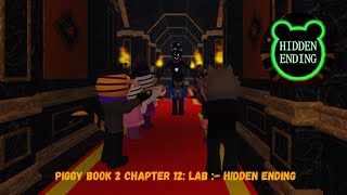 Piggy Book 2 Chapter 12  Lab Hidden Ending [upl. by Sloatman42]