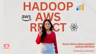 Nurse Stress Analysis and Prediction Project Overview  Big data  Hadoop  PySpark  AWS  React [upl. by Corenda]