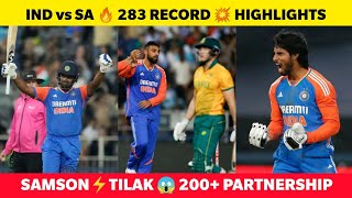 IND vs SA🔥 283 RECORD😱 S Samson⚡ T Varma 200 Record Partnership 🏆 IND vs SA 4th T20I HIGHLIGHTS [upl. by Offen350]