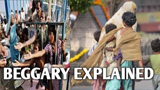 BEGGARYTYPES AND CAUSESBEGGARY EXPLANATIONSOCIOLOGY [upl. by Pros]