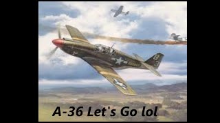 ⚡️USA A36 the assistant My Suffering In Planes War Thunder Air RB😮‍💨 [upl. by Kronfeld740]