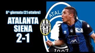 8ª giornata AtalantaSiena 21 [upl. by Akierdna]