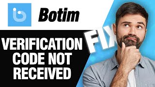 How To Fix Botim App Verification Code Not Received  Easy Quick Solution [upl. by Siramaj]