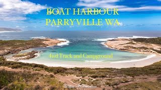 Boat Harbour 4WD Track Parryville WA and Camping Ground [upl. by Mahoney]