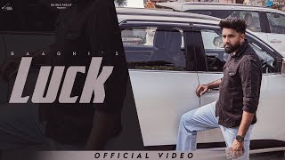 Luck Official Video  Baaghi  Jassi X  New Punjabi Song 2024  Latest Punjabi Song 2024 [upl. by Acinimod]