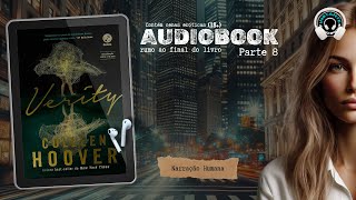 Verity  Colleen Hoover  Parte 8  Audiobook  Audiolivro  Narração Humana [upl. by Asnarepse]