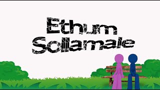 Ethum Sollamale  ft DrKhaant [upl. by Niriam689]