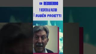 EN RECUERDO Y RESPETO SALUDA EL PASTOR RUBÉN PROIETTI  A IMPACTO TELEVISIÓN [upl. by Imojean]