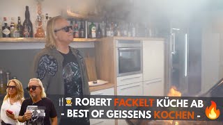 ROBERT FACKELT KÜCHE AB 🔥Best of Food I Die Geissens [upl. by Arocal]