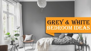 40 Cozy Grey and White Bedroom Ideas that You Will Adore [upl. by Ydahs302]