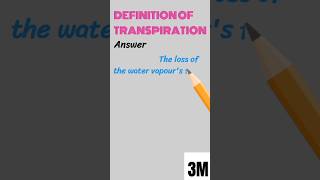 Definition of Transpiration  definition shorts [upl. by Enyamrahc]