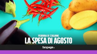 La verdura di stagione cosa comprare ad Agosto [upl. by Ivo]