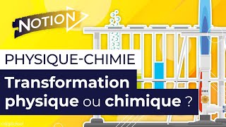 Transformation physique ou chimique  Physiquechimie 3e [upl. by Cyrillus319]