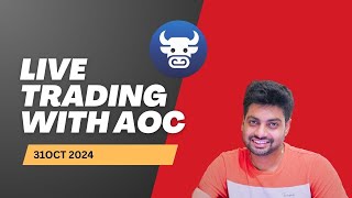 31 Oct 2024  Live Trading using AOC niftychainaoc [upl. by Pietrek478]