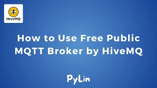 How to Use Free Public Cloud MQTT Broker by HiveMQ in MQTT Explorer Software  IoT  IIoT [upl. by Lana]